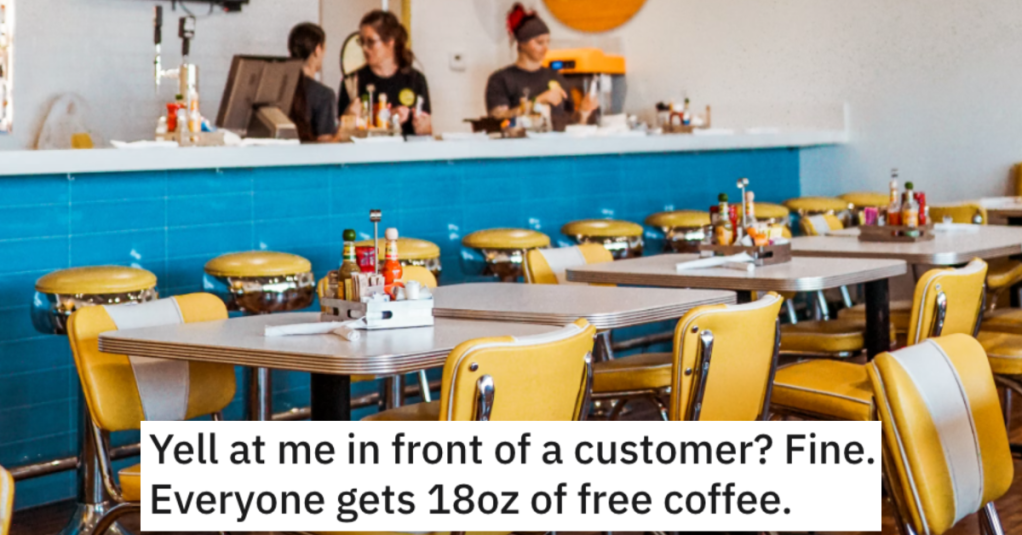 Diner Employee Started Giving Away Free Coffee After Their Manager Insulted Them In Front Of A Customer