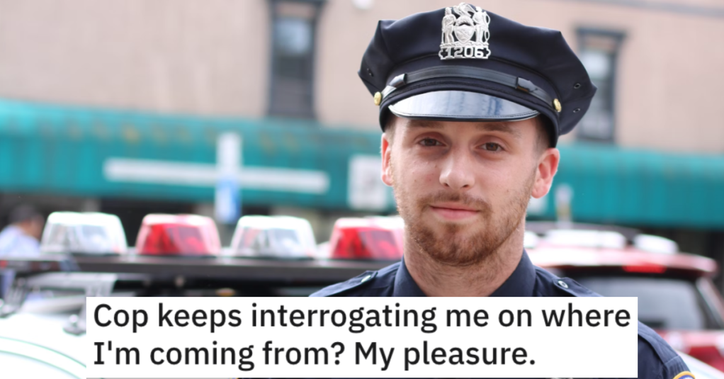 'He told me to shush.' Cop Wouldn’t Stop Interrogating A Woman, So She Decided To Tell Him Every Detail About Her Day Out