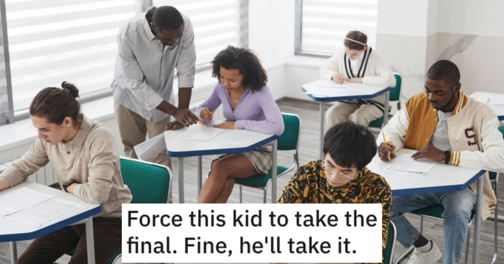 Teacher Taught School’s Administration A Lesson After They Tried To Make A Sick Kid Take A Final Exam