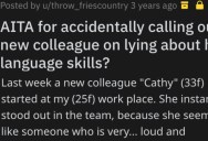 ‘She claimed to be fluent in 3 European languages.’ She Mistakenly Exposed A New Co-Worker Who Lied About Her Language Skills And Made Her Look Silly