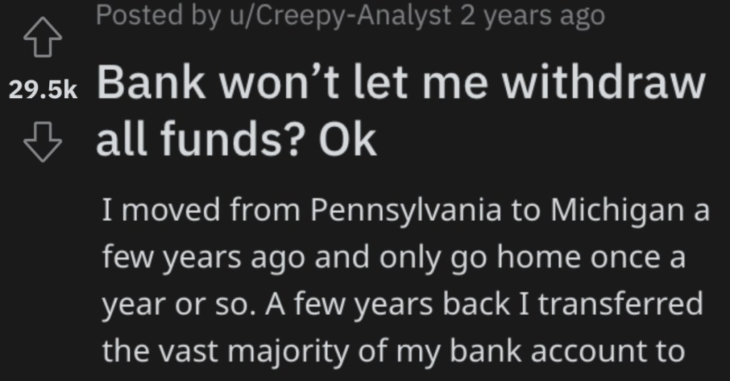The Bank Won’t Let Them Close An Account So Now They Withdraw One Penny At A Time