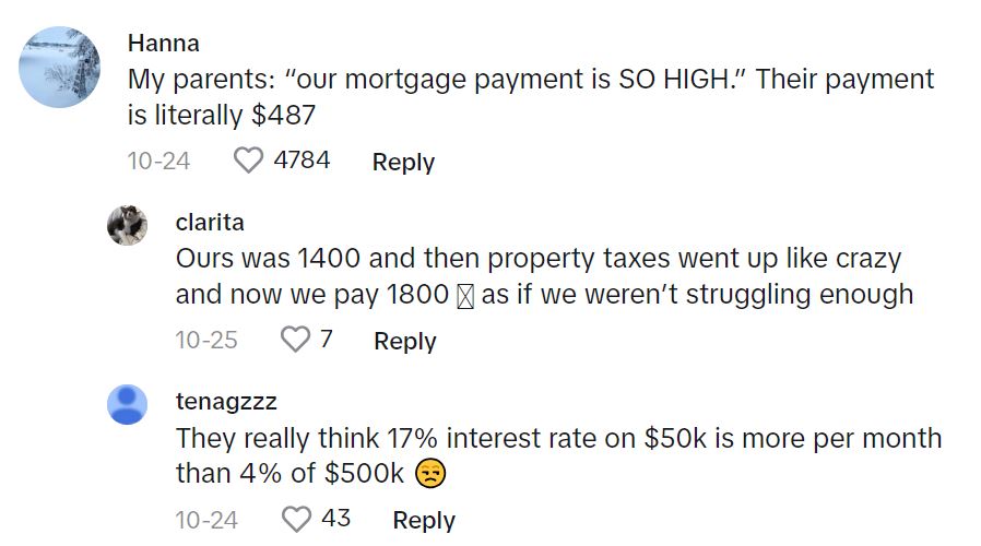 ‘My mortgage is 27 times my parents’ mortgage. My house is valued at a