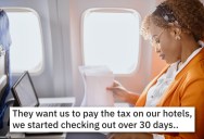 Company Makes Contractors Pay Tax On Their Long Hotel Stays, So They Get Financial Revenge With Costly Flights Home