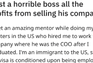 CEO Threatens Immigrant Employee With Deportation If He Tells The Truth, So He Keeps Receipts And Makes Sure They Get Nothing After They Sold Their Company