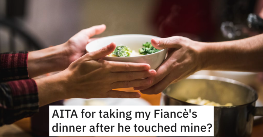 She Took Her Blind Fiancé’s Dinner After He Wouldn't Stop Touching Her Food With His Bare Hands