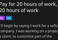 ‘Client does the shocked pikachu face.’ – Client Demands To Only Pay For 20 Hours Of Work, But Gets Angry When The Project Is Delayed