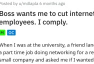 Lazy Owner Tells IT To Disable Internet For Hardworking Employees, So They Get Revenge And Cut It Off For Everybody