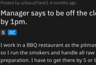 ‘The walls still had bits of skin, gristle, etc stuck to them.’ – Boss Tells BBQ Pitmaster They Have To Clock Out Before Cleanup Is Done. The Result Is A Gross Mess.