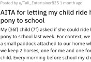Mom Lets Her Daughter Ride Her Pony To School, But Other Kids Pitch A Fit When They Can’t Ride It. – ‘Her mum looked at me with disgust.’