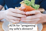 Guy Eats Before Dinner Because His Wife Constantly Underfeeds Him And Can’t Take Any Criticism