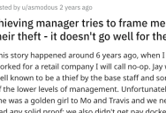 Thieving Manager Tries To Frame Employee For Her Theft, But They Get Revenge By Recording Their Crime