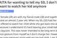 She Agreed To Babysit Her Sister-In-Law’s Kid For Free, But Now She’s Pregnant And Wants To Back Out Of The Agreement. – ‘I’m at my wits end.’
