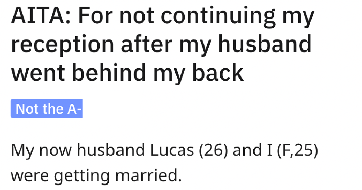 Her New Husband Went Behind Her Back, So She Walked Out Of Their
