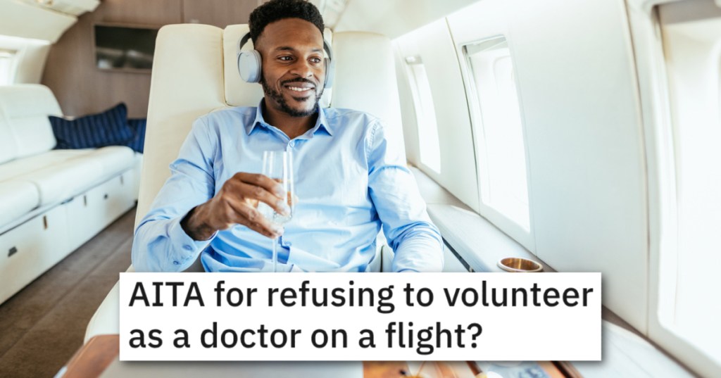 Doctor Gets Liquored Up Before A Flight And Refuses To Help A Passenger In Need When Called Upon. Is He Wrong?