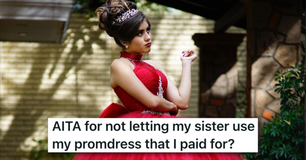 She Didn't Want Her Sister To Wear Her Prom Dress, But Mom Went Over Her Head And Completely Remade It