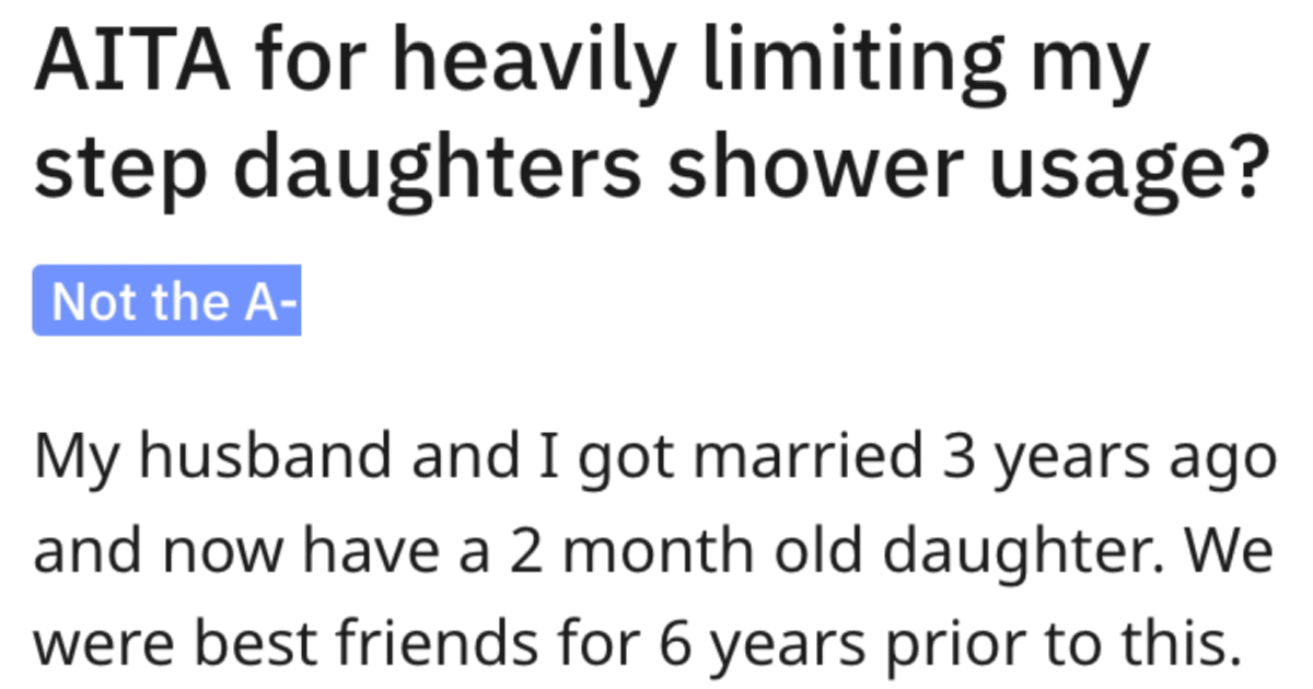 AITAStoppingStepdaughterFromShowering Her Stepdaughters Lenghty Showers Are Costing $600 A Month, So She Imposed A One Shower A Day Limit
