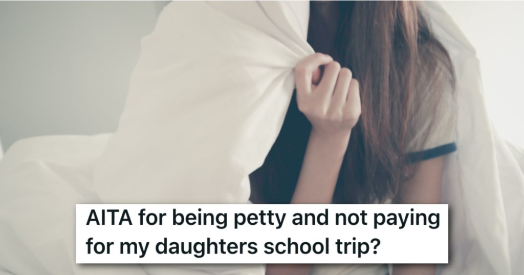 Her Daughter Kept Wanting Mom's Help Last Minute, So When She Asked For Her To Pay For A Trip Mom Finally Put Her Foot Down