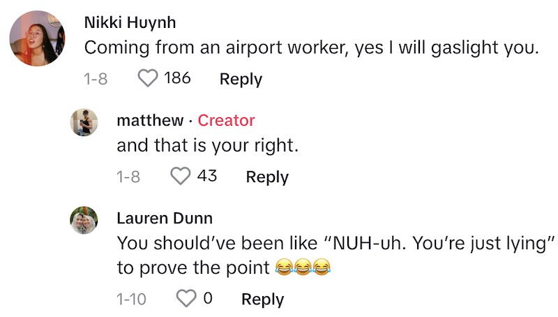 AirTag Comment 3 Airline Employee Assures Passengers Their Bags Werent Left Behind, But AirTag Proves Theyre Lying.   No one will gaslight you like an airport worker!