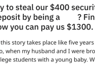 Greedy Landlord Doesn’t Want To Pay Back Security Deposit, So They Take Him To Court And Made Him Pay Even More