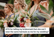 Bride Agreed To Make An Old Friend A Bridesmaid Out Of Obligation, And Now She’s Making Her Wedding Planning Difficult