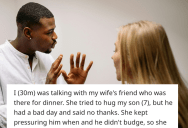 Woman Insists On Hugging His Son Despite Him Not Wanting To, So He Tells Her That Nobody Should Be Treated Like A Pet