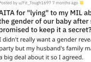 Her Mother-In-Law Can’t Keep A Secret So She Lied To Her About The Gender Of Her New Baby.
