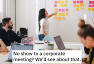 Workers No Show At Meetings And Cost Company Lots Of Money, So One Employee Hatched A Plan That Got Things Back On Track