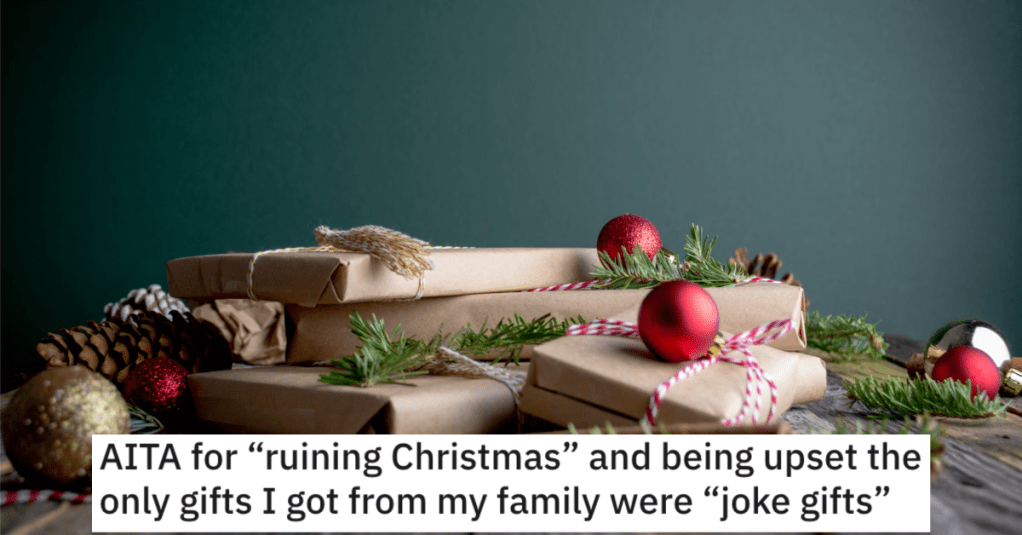 She Only Got Joke Gifts From Her Family For Christmas, So She Made Sure They Knew How Upset She Was