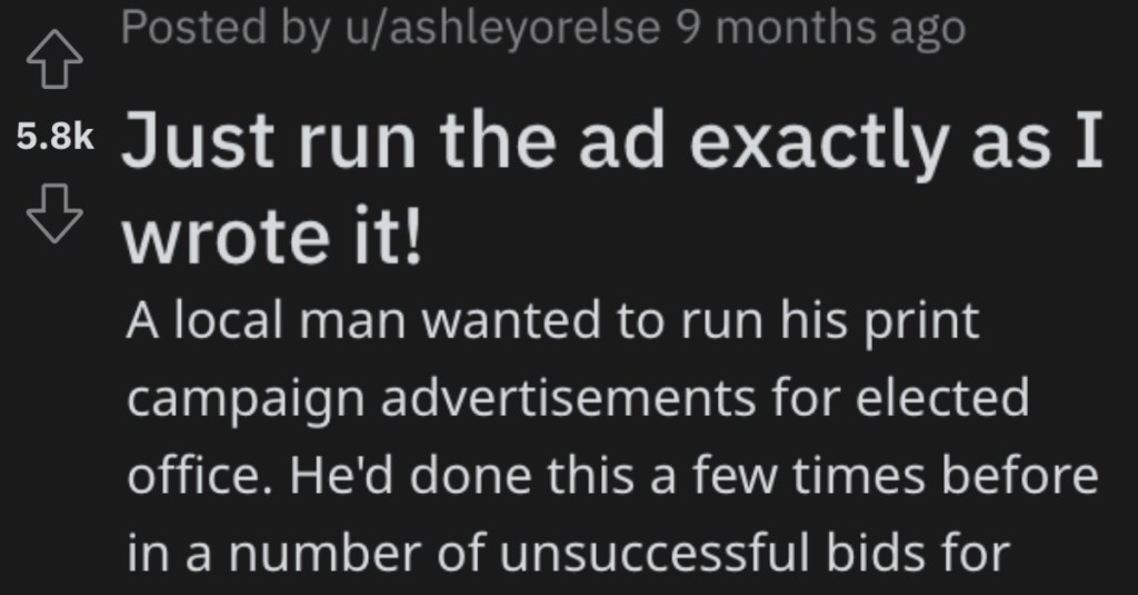 Local Politician Demanded That His Ad Not Be Changed, So a Newspaper Complied Even Though He Made a Mistake