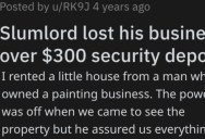Slumlord Scams Tenant Out Of A $300 Security Deposit, So He Bought His Website Domain And Ruined His Business