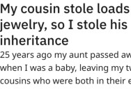 Conniving Cousin Tried To Run His Reputation And Steal His Grandmother’s Jewelry, So He Made Sure He Lost A Sizeable Inheritance