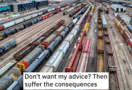 Know-It-All Railroad Manager Wouldn’t Listen To A Worker’s Advice, So They Maliciously Complied And Got Paid To Relax For Hours