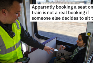 Passengers Train Seat is Stolen And Conductor Says Tough Luck, So Passenger Uses His Own Words Against Him