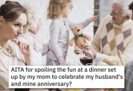 She Learned Her Mom Used To Snoop In Her Personal Things, So She Ruined A Wedding Anniversary Party Her Mom Threw For Her