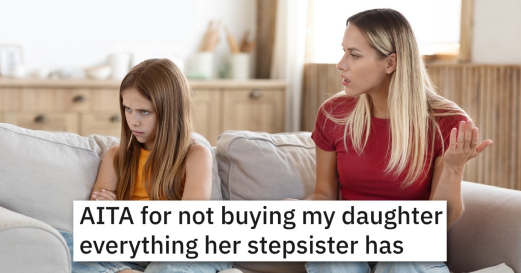 Her Daughter Wants All The Cool Tech Her Stepsister Bought For Herself, But Mom Tells Her She Just Can't Afford The Latest And Greatest