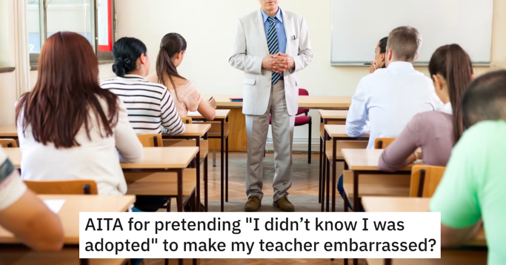 Teacher Makes Ignorant Assumption About Girl's Family, So She Makes Her Look Foolish In Front Of The Entire Class