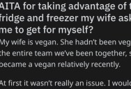 His Vegan Wife Told Him To Get A New Refrigerator To Store His Meat, So He Called Her Bluff And Went Through With It