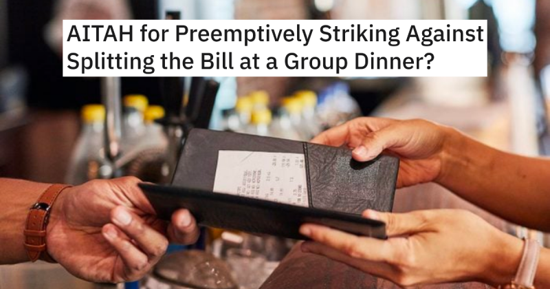 Bill Thumb In Text e1707873396359 He Suspects His Friends Have Extravagant Eating Habits Because They Expect Him To Split The Bill, So He Wins By Asking For Separate Checks