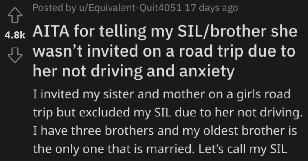 Family Didn’t Invite Sister-In-Law On A Cross-Country Road Trip Because Of Anxiety Issues. Now Their Brother Is Mad At Them.