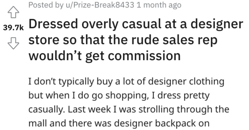 Young Woman Wasn't Taken Seriously By A Salesperson At An Expensive Store, So She Taught Them A Lesson And Cost Them A Huge Commission