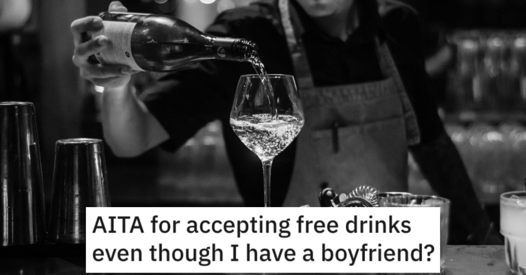 Guy Buys Her A Drink When She's Out On A Girl's Night. Now Her Boyfriend Is Jealous That She Was Sending The Wrong Signals.