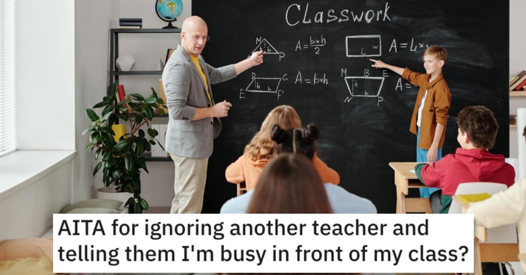 'I literally could not speak I was so angry.' - Rude Teacher Insulted Fellow Teacher's Skills In Front Of His Students, So Now He's Not Playing Nice Anymore