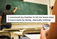 Student Annoyed His Teacher In The Best Possible Way So He Could Be Sent Home After Finishing His Finals