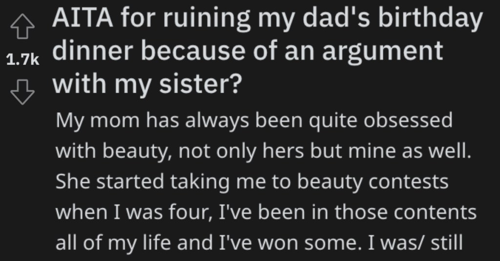 Her Sister Wouldn’t Stop Giving Her A Hard Time About Her Beauty Contests, So She Got Called Her Out At Their Dad’s Birthday Party