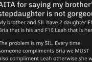 Sister-In-Law Expects Everyone To Compliment Both Of Her Teenage Daughters, So This Aunt Teaches Her A Lesson In Things Not Always Being Fair