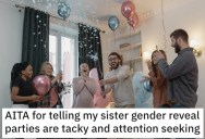 Sister Doesn’t Want To Go To Her Pregnant Sibling’s Gender Reveal Party And Now There’s Bad Blood Between Them