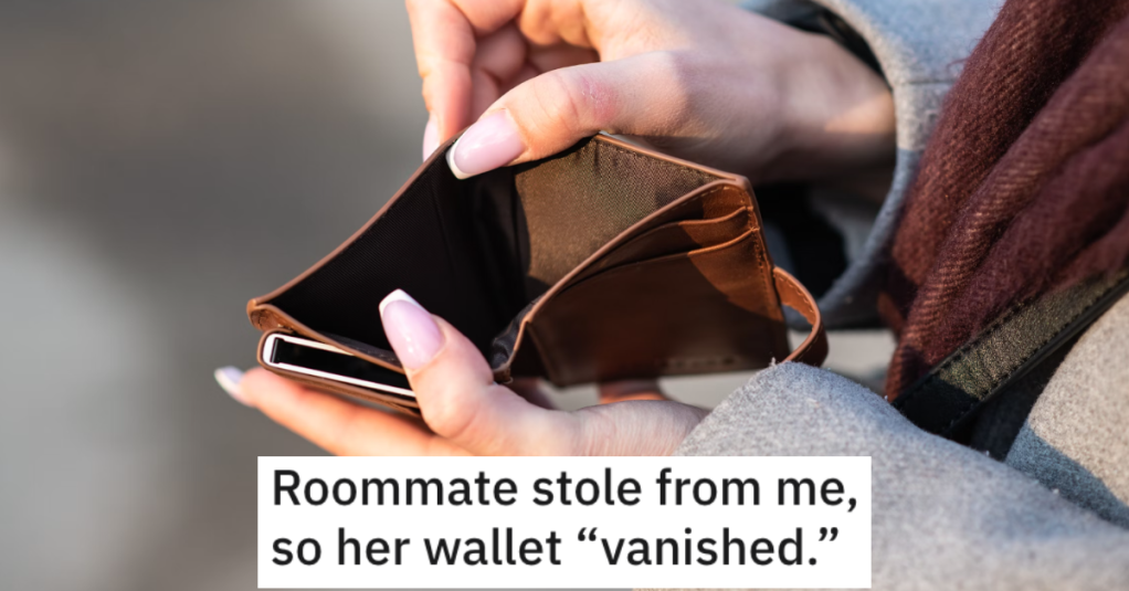 Woman Stole From Her Roommates, So They Got Revenge After They Found Her Lost Wallet