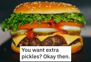 Difficult Customer Wanted A Lot Of Extra Toppings On Their Burger, So A Fast Food Employee Piled It On In A Ridiculous Way