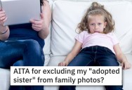 Her Family “Adopted” A Daughter Who’s Now Her Sister, But She Refused To Have Her In Family Wedding Photos