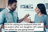 Husband Is Gone So Much For Business That His Daughter Think He Lives Somewhere Else. Now He’s Angry That His Wife Doesn’t Set The Record Straight.